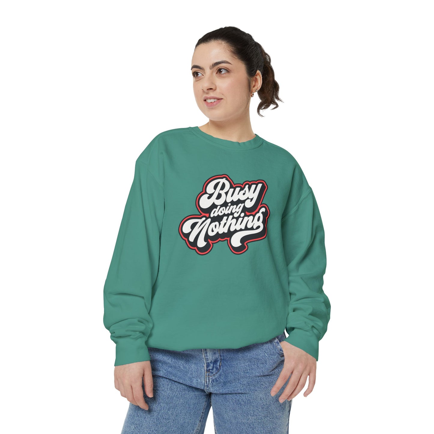 Funny Sarcastic Sweatshirt for Men and Women – ‘Busy Doing Nothing’ Unisex Relaxed Fit Crewneck