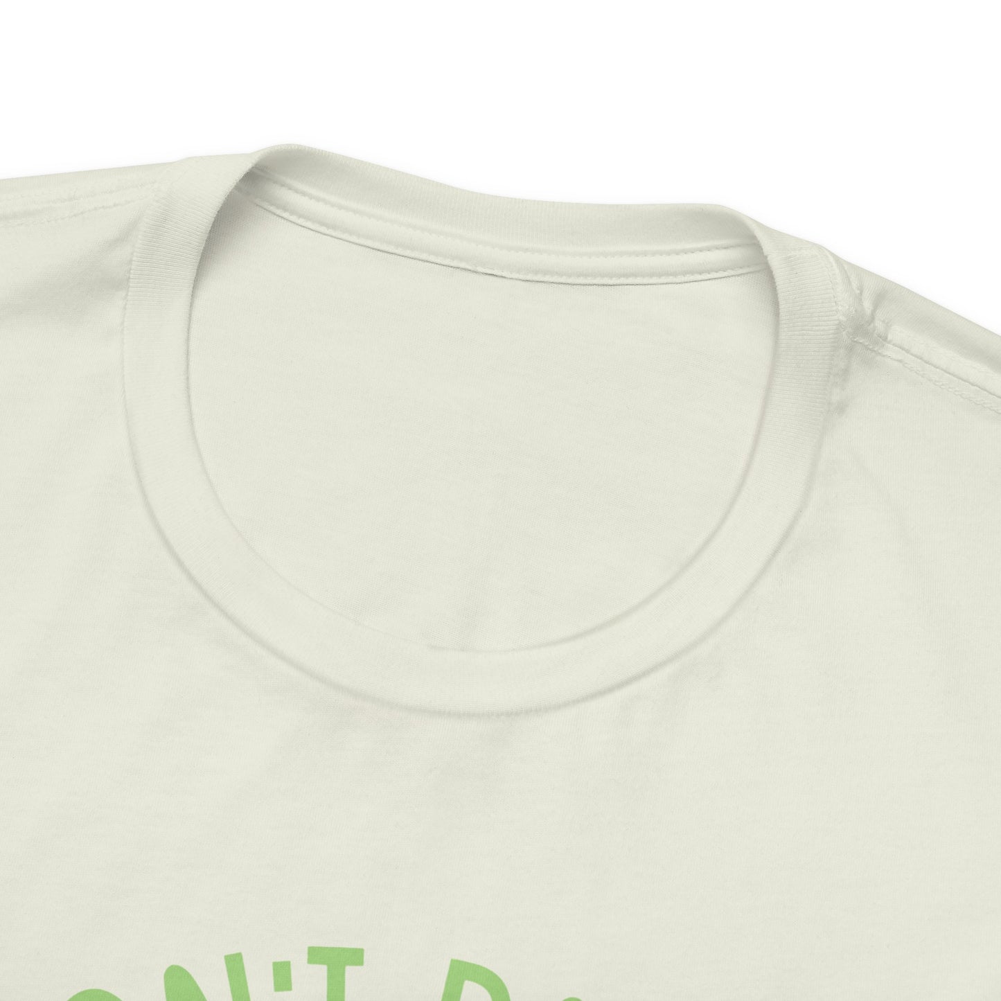 Don't Panic, It's Organic - Unisex Tee