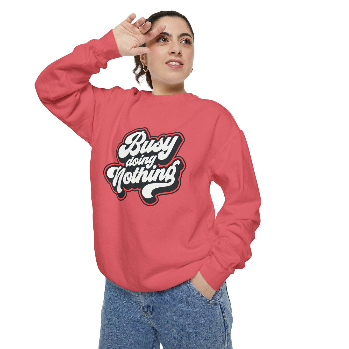 Funny Sarcastic Sweatshirt for Men and Women – ‘Busy Doing Nothing’ Unisex Relaxed Fit Crewneck