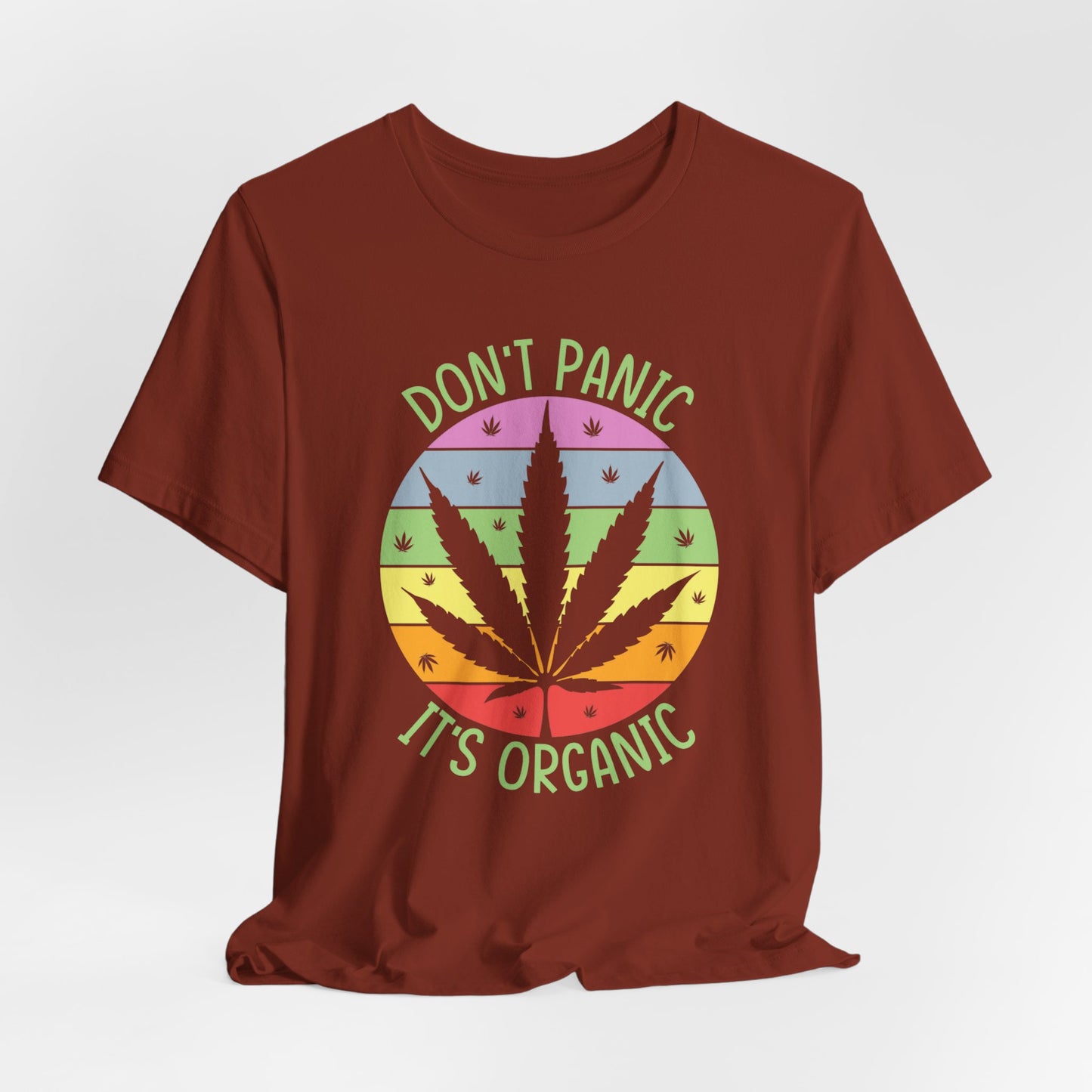 Don't Panic, It's Organic - Unisex Tee