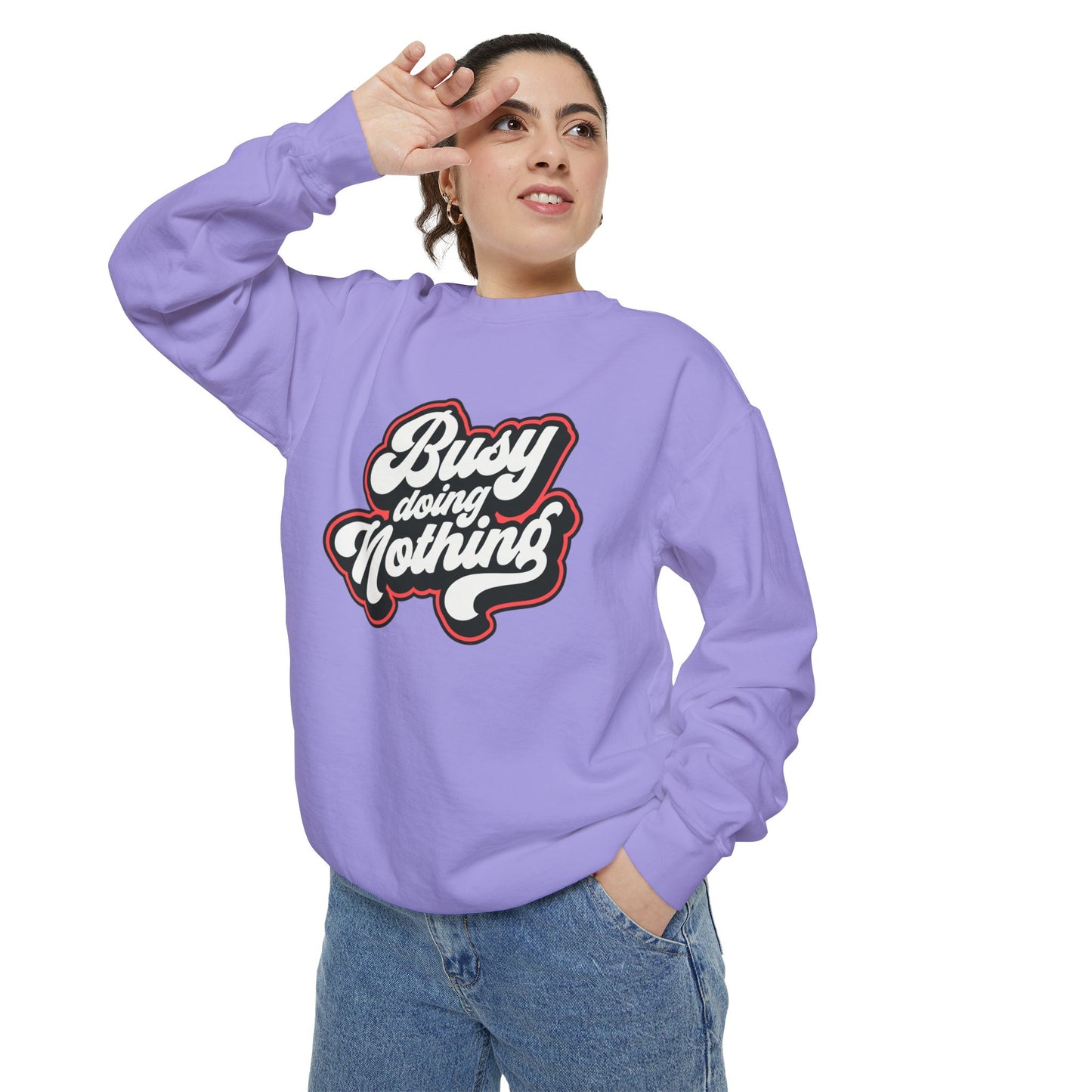 Funny Sarcastic Sweatshirt for Men and Women – ‘Busy Doing Nothing’ Unisex Relaxed Fit Crewneck