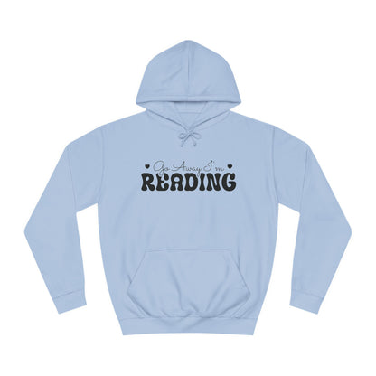 Go Away I’m Reading Hoodie – For the True Book Lovers