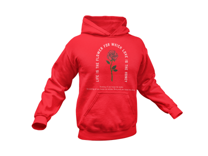 Life Is the Flower Hoodie – A Symbol of Love and Warmth