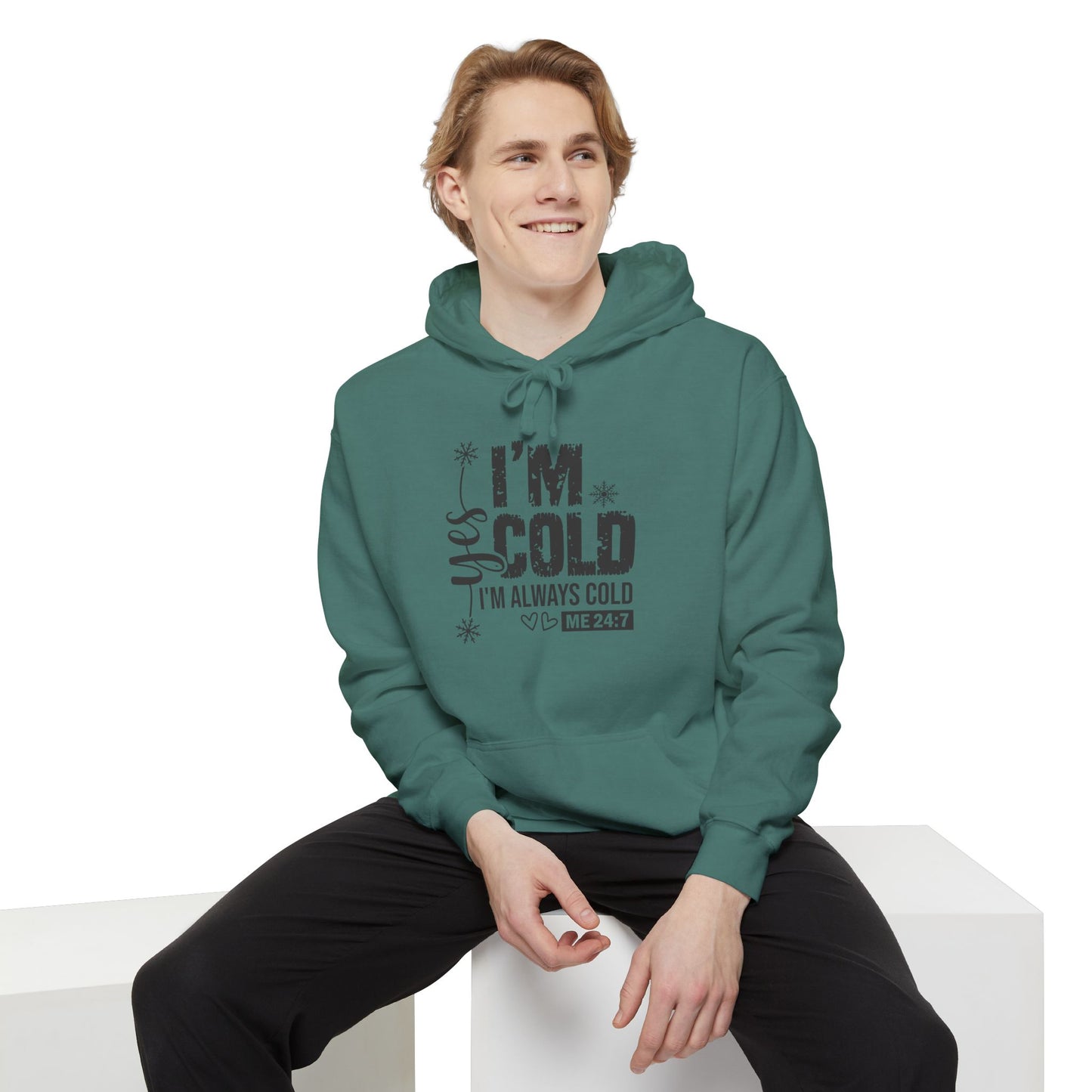 Yes, I’m Cold Hoodie – Cozy Comfort 24/7