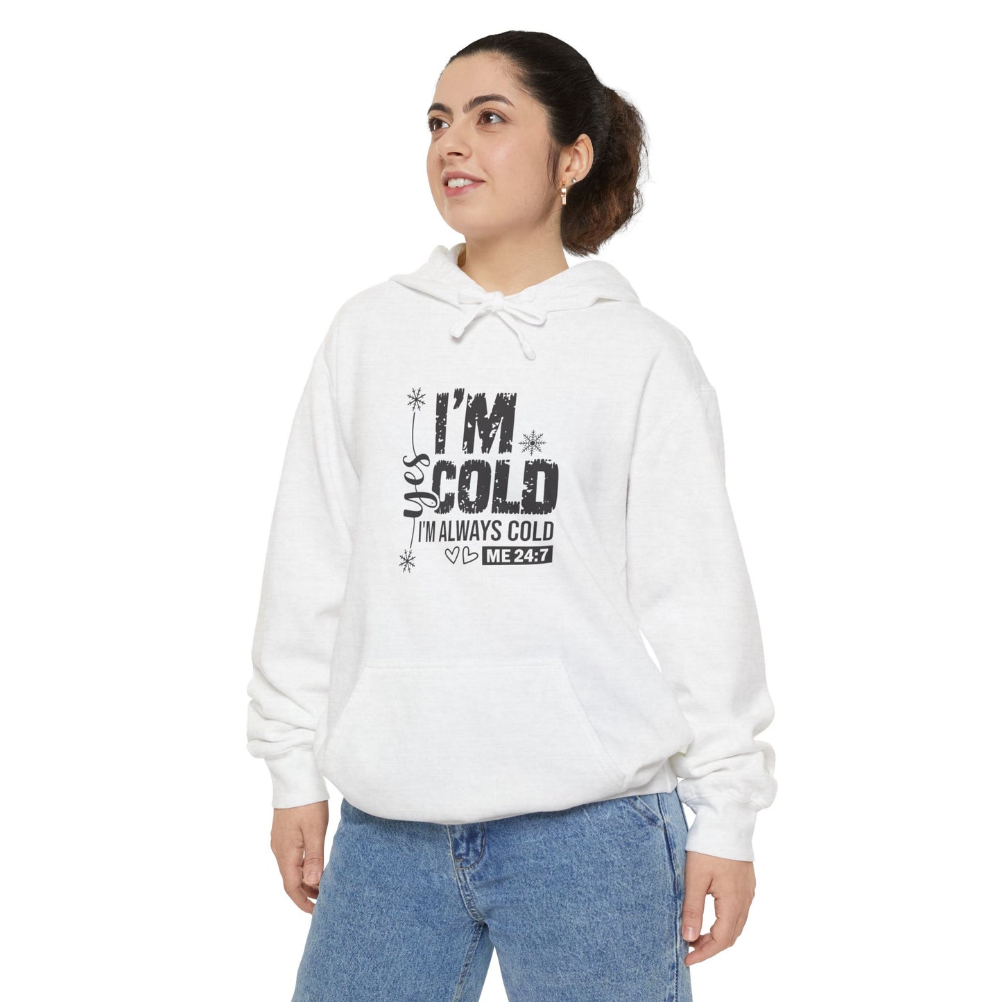 Yes, I’m Cold Hoodie – Cozy Comfort 24/7