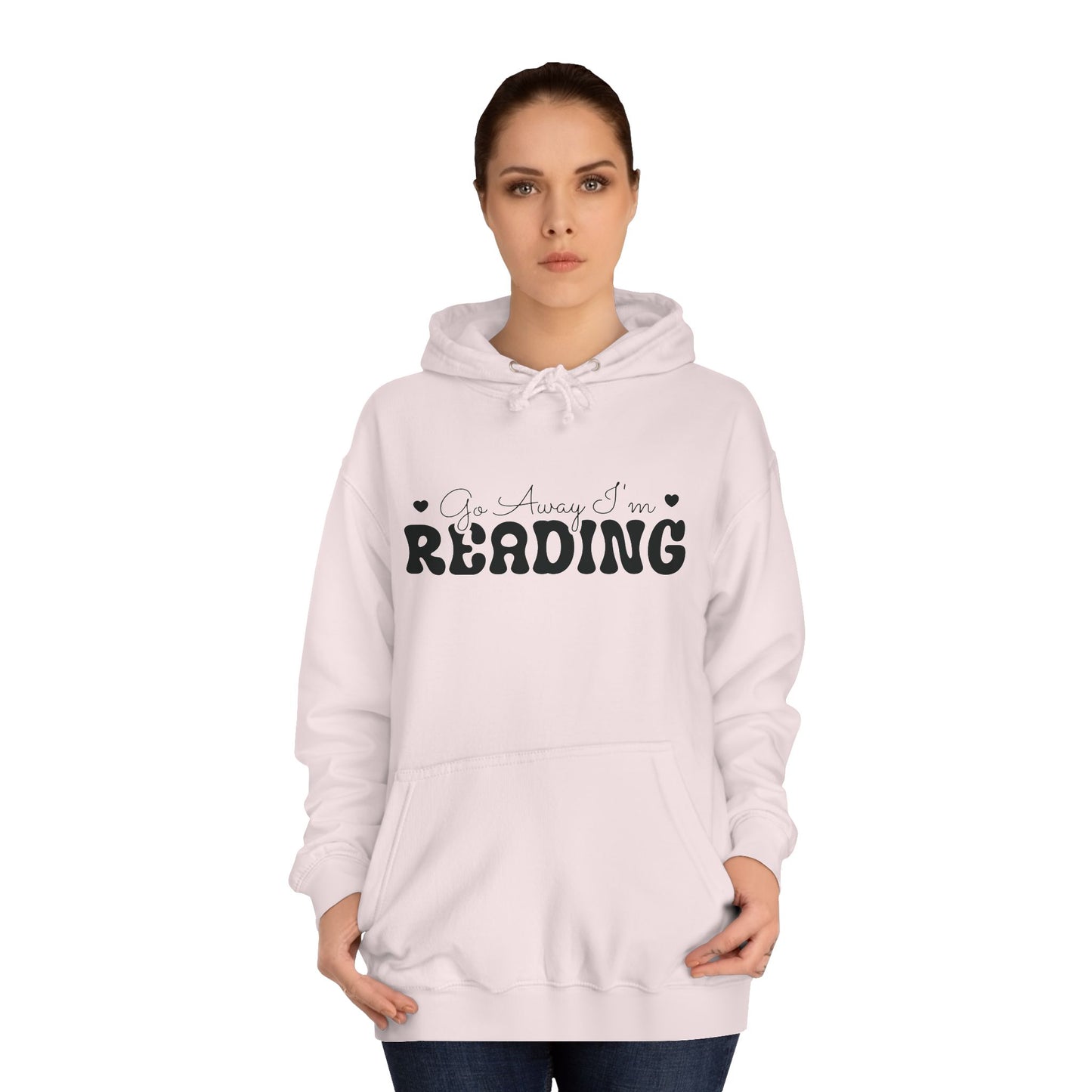 Go Away I’m Reading Hoodie – For the True Book Lovers