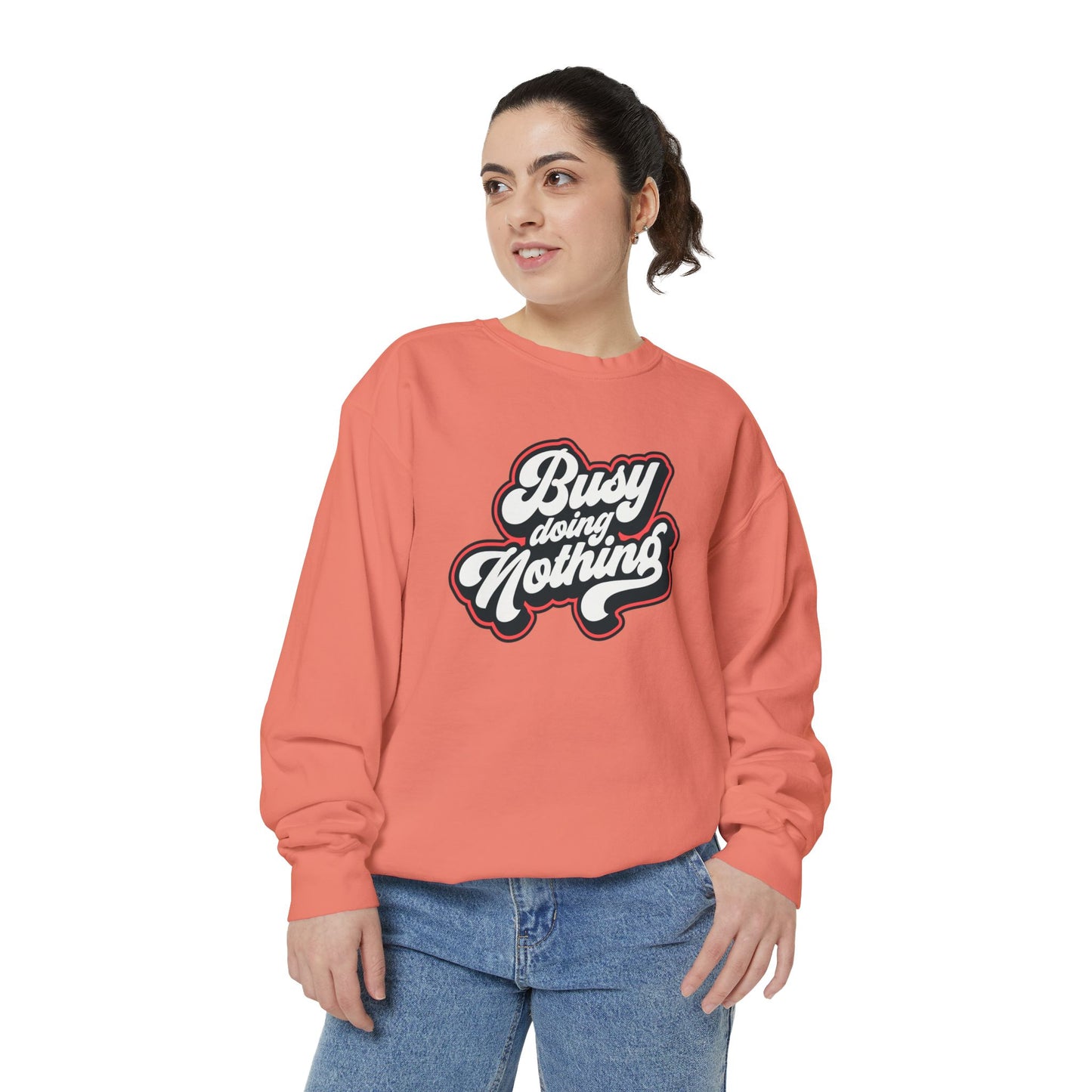 Funny Sarcastic Sweatshirt for Men and Women – ‘Busy Doing Nothing’ Unisex Relaxed Fit Crewneck